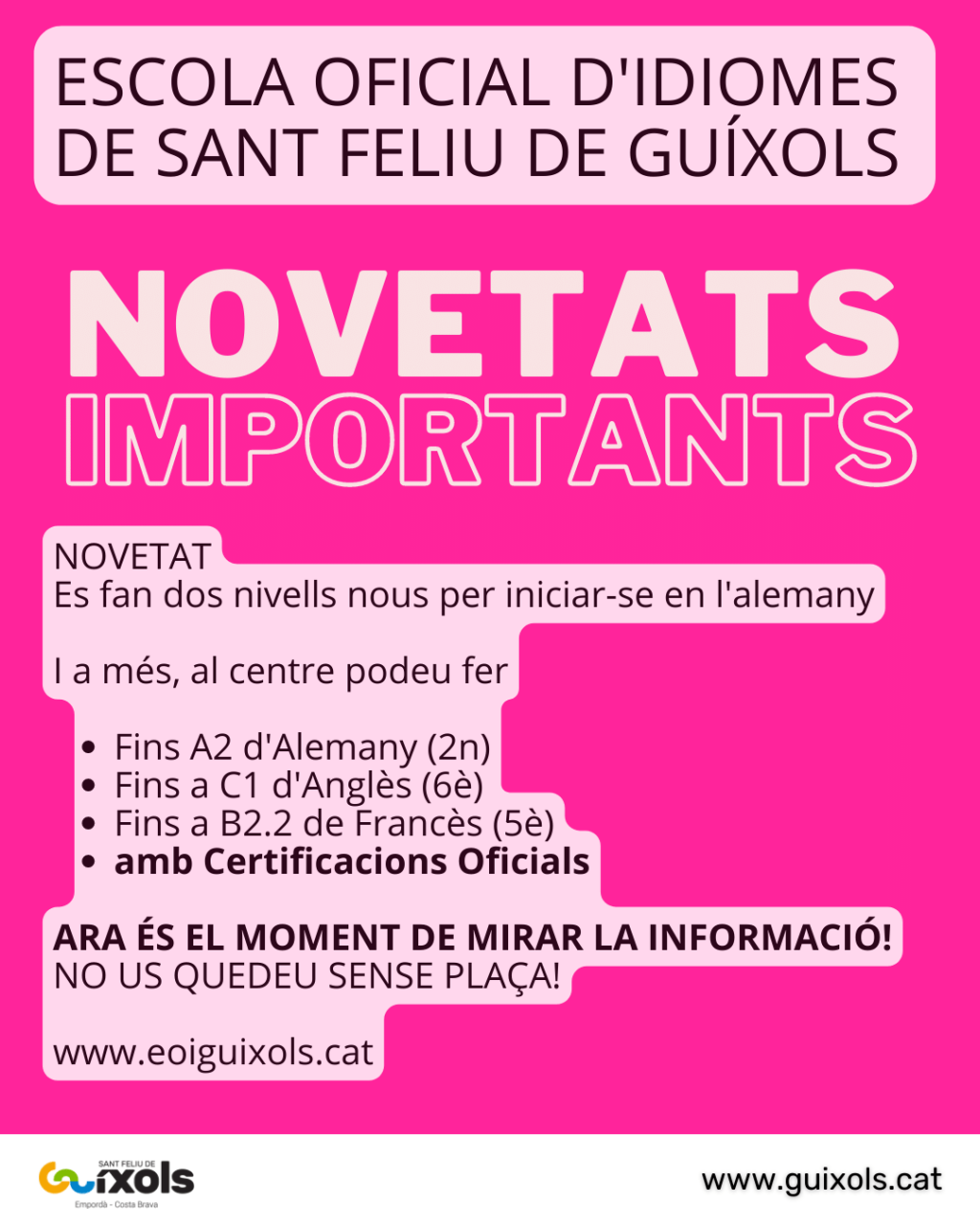 Novetats en l'Escola d'Idiomes de Sant Feliu de Guíxols