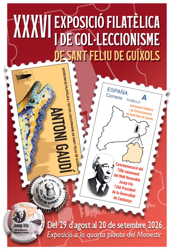 Sant Feliu acull la 36a edició de l'exposició filatèlica dedicada a Josep Irla i Antoni Gaudí